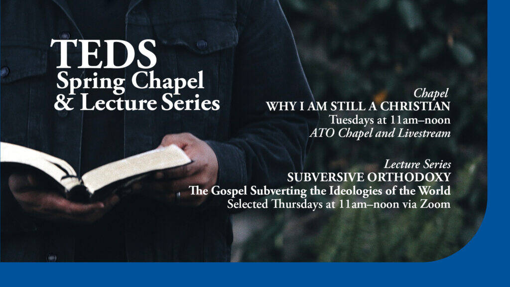 TEDS Chapel Lecture Series 1920x1080