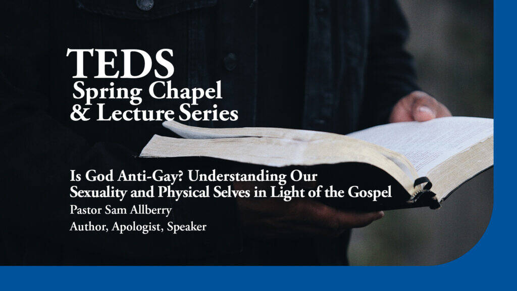 TEDS Chapel Lecture Series 1920x1080 April21