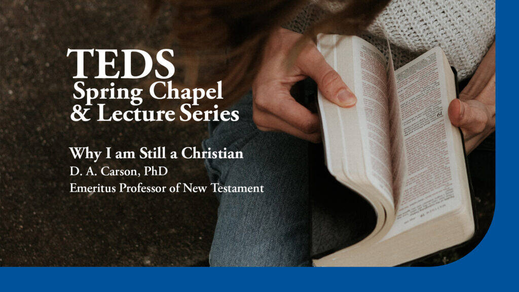 TEDS Chapel Lecture Series 1920x1080 Jan25