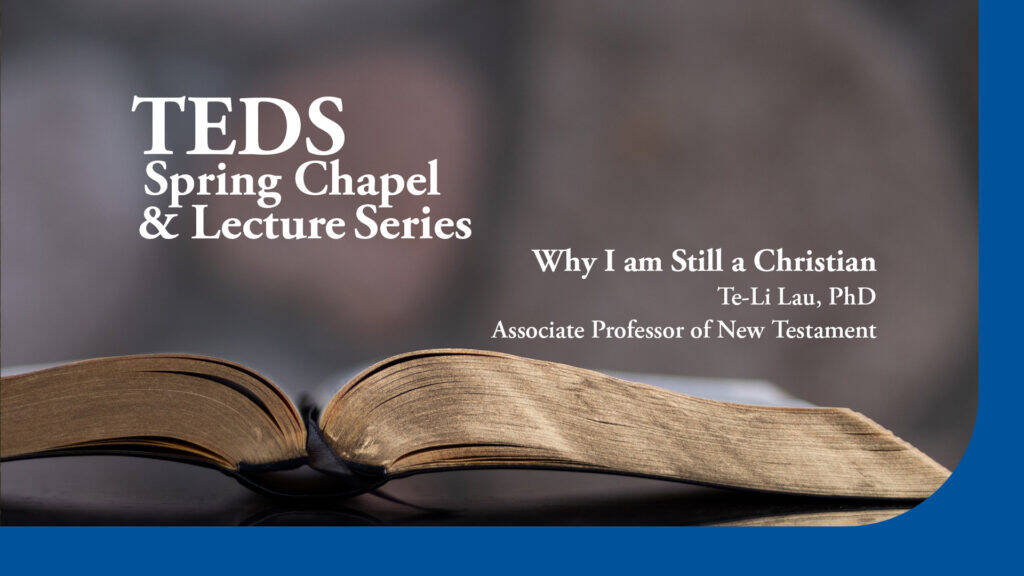 TEDS Chapel Lecture Series 1920x1080 May3