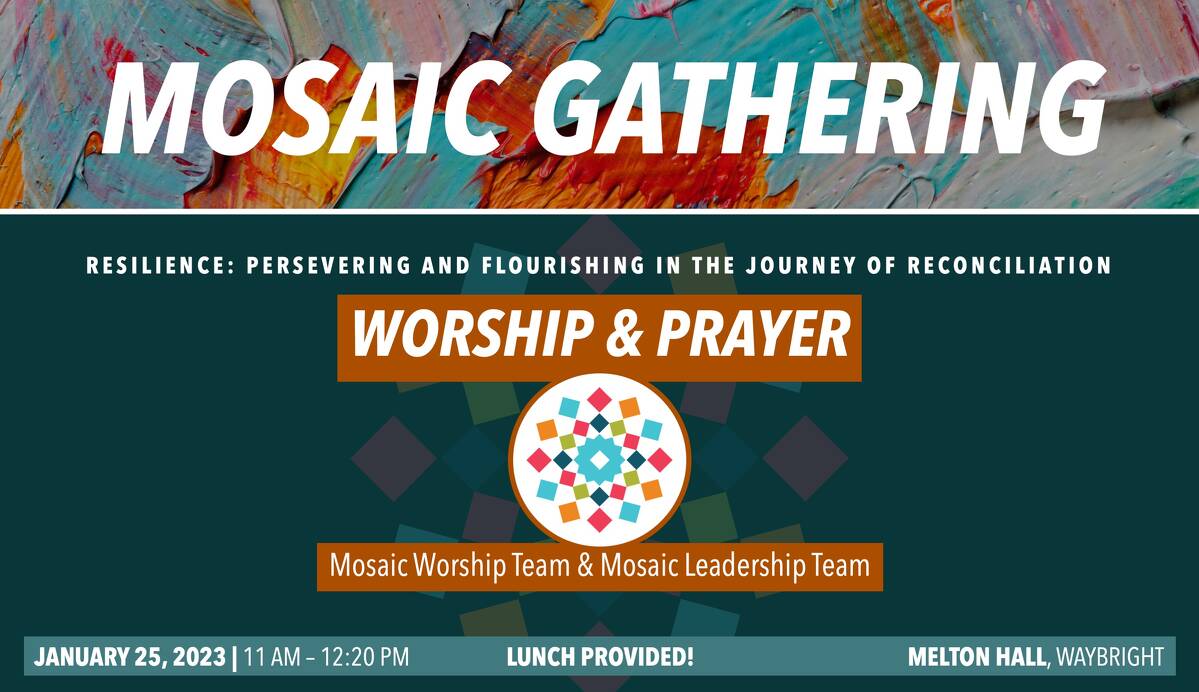 Mosaic Gathering 01.25