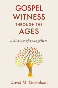 Cover of Gustafson's Gospel Witness through the Ages